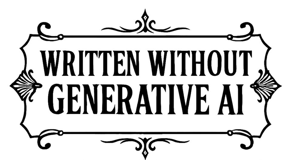 Written Without Generative AI